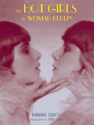 cover image of The Hot Girls of Weimar Berlin